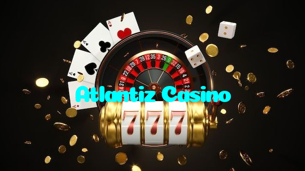 Atlantiz Casino